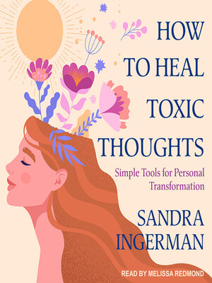 cover image of How to Heal Toxic Thoughts